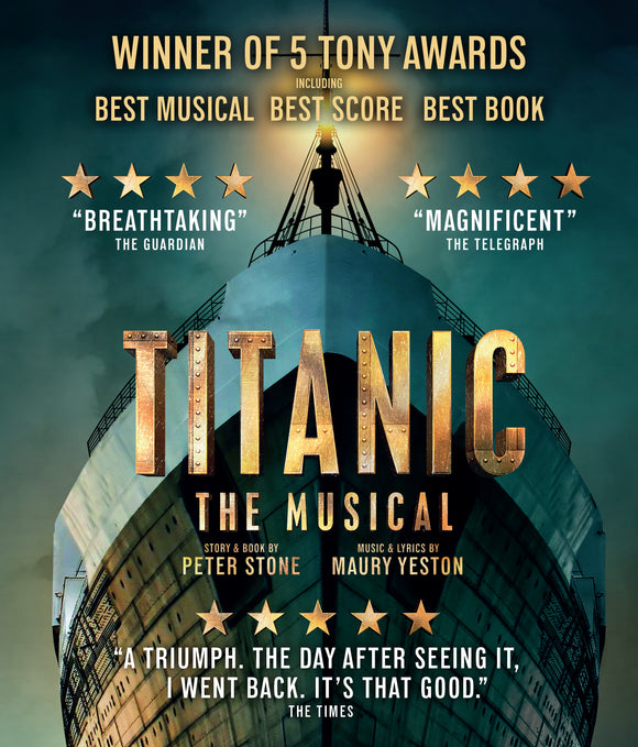 Titanic The Musical (BLU-RAY) Pre-Order June 4/24 Release Date July 9/24