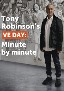 Tony Robinson's VE Day: Minute By Minute (DVD)
