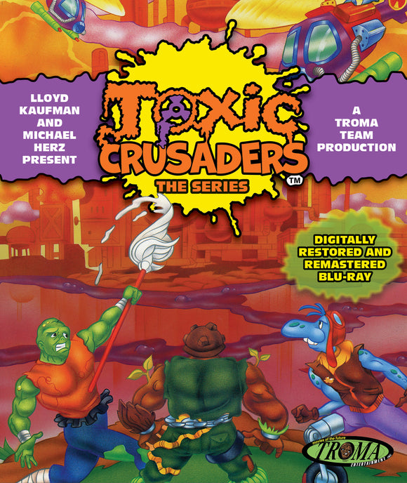 Toxic Crusaders: The Series (BLU-RAY) Pre-Order November 5/24 Release Date December 10/24