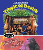 Tropic of Desire + Fantasy World (US Import Limited Edition Slipcover BLU-RAY)