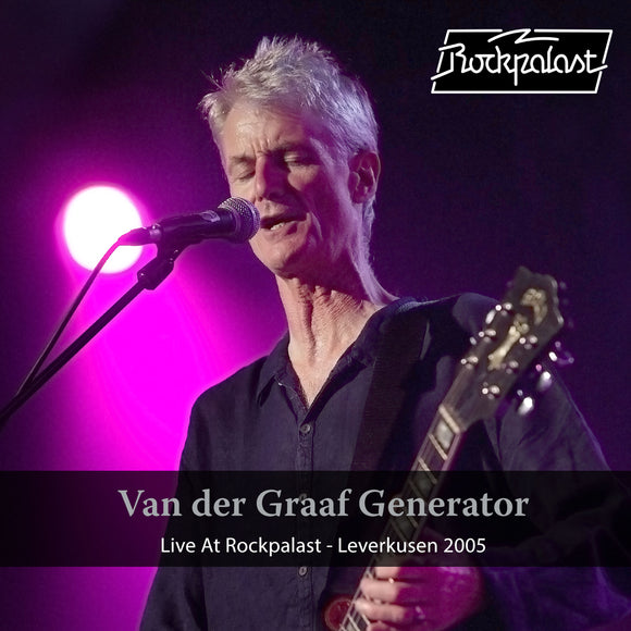 Van Der Graaf Generator: Live At Rockpalast: Leverkusen 2005 (CD/DVD Combo) Pre-Order March 29/24 Release Date May 7/24