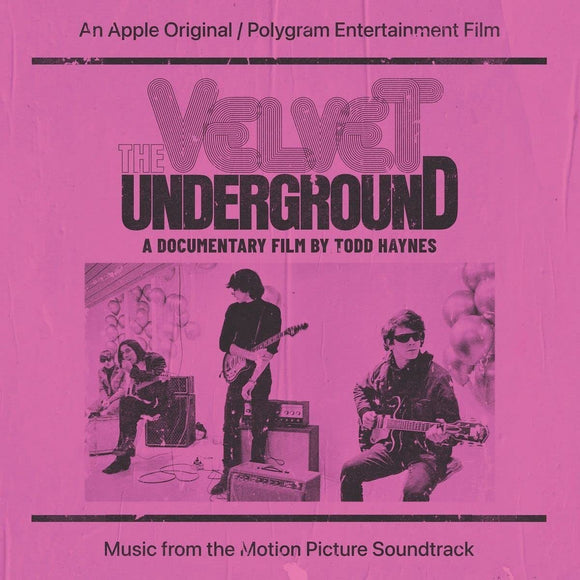 Velvet Underground, The: A Documentary Film By Todd Haynes: Music from the Motion Picture Soundtrack (Vinyl)