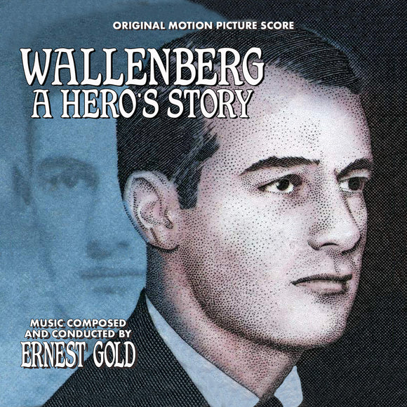 Ernest Gold: Wallenberg: A Hero's Story: Original Motion Picture Score (CD)