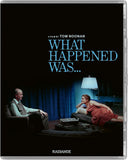 What Happened Was... (UK Import Limited Edition BLU-RAY) Coming to Our Shelves March 2025