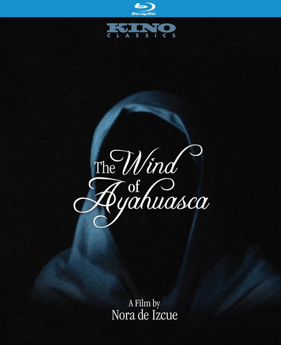 Wind of Ayahuasca, The (BLU-RAY) Pre-Order February 13/24 Release Date April 9/24