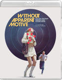 Without Apparent Motive (US Import Limited Edition Slipcover BLU-RAY) Coming to Our Shelves June 23/26
