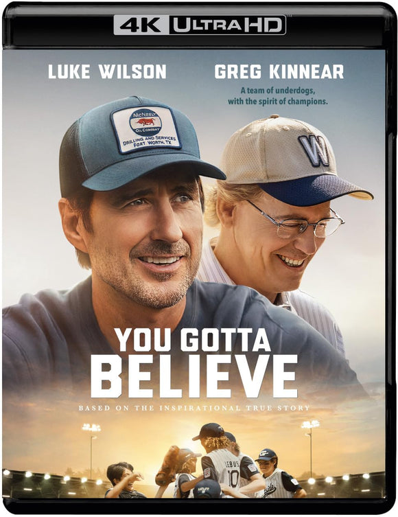 You Gotta Believe (4K UHD)