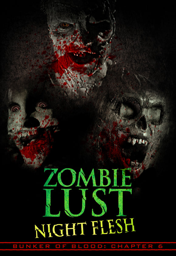 Bunker Of Blood 6: Zombie Lust Night Flesh (DVD)