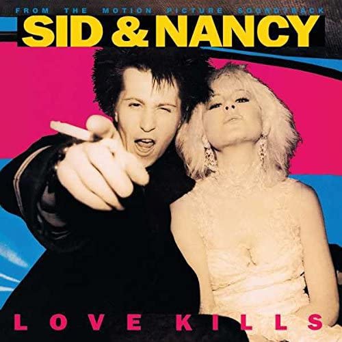Sid And Nancy - Love Kills: Ost (LP)