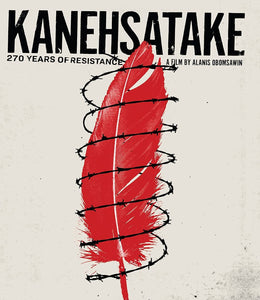 Kanehsatake: 270 Years of Resistance (BLU-RAY)
