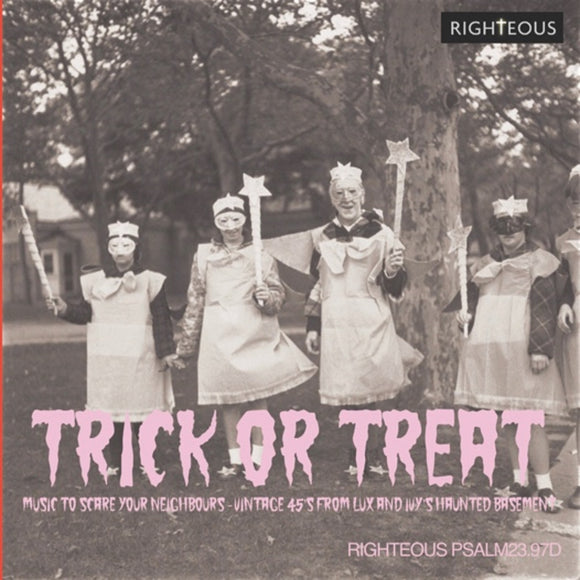 Trick Or Treat: Music To Scare Your Neighbours From Lux And Ivy's Haunted Basement (CD)