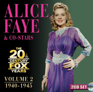 Alice Faye: The 20th Century Fox Years Volume 2: 1940-1945 (CD)