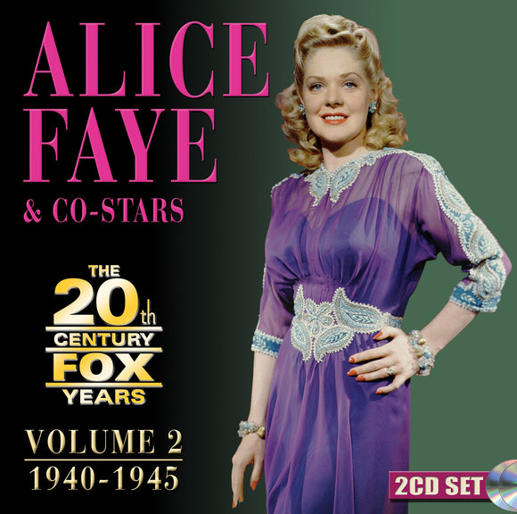 Alice Faye: The 20th Century Fox Years Volume 2: 1940-1945 (CD)