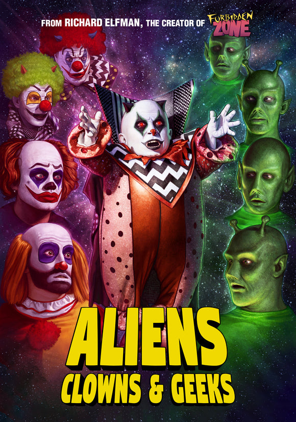 Aliens, Clowns And Geeks (DVD)