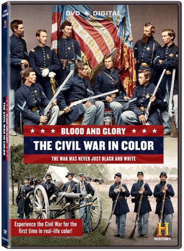 Blood And Glory: Civil War In Color (DVD)