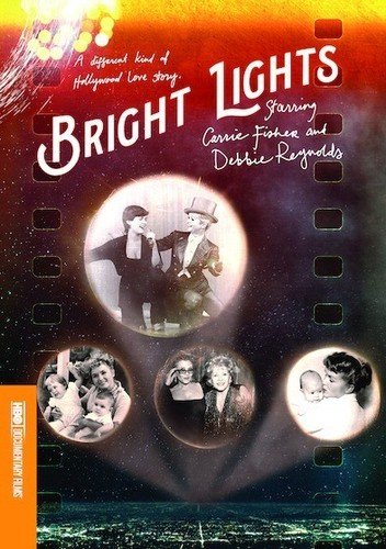 Bright Lights Starring Carrie Fisher and Debbie Reynolds (DVD-R)