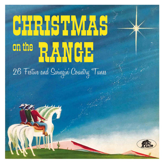 Christmas On The Range: 26 Festive And Swingin' Country Tunes (CD)
