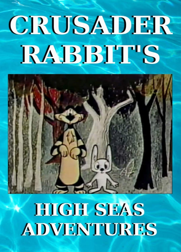 Crusader Rabbit's High Seas Adventures (DVD-R)