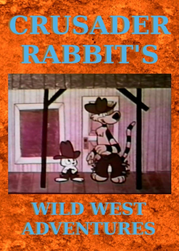 Crusader Rabbit's Wild West Adventures (DVD-R)