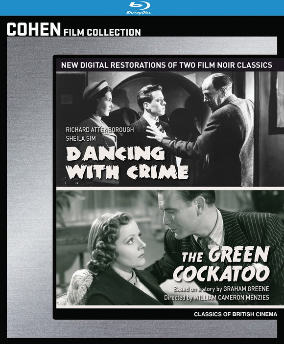 Dancing With Crime / The Green Cockatoo (BLU-RAY)