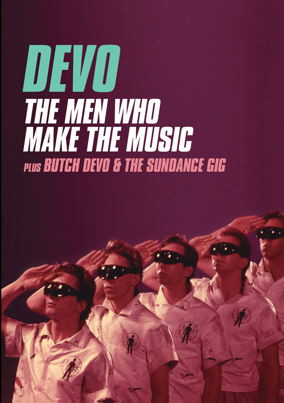 Devo: Men Who Make The Music/Butch Devo & The Sundance Gig (DVD)