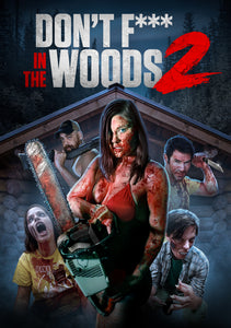 Don't Fuck In The Woods 2 (DVD)