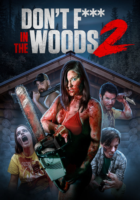 Don't Fuck In The Woods 2 (DVD)