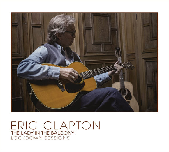 Eric Clapton: The Lady in the Balcony: The Lockdown Sessions (BLU-RAY/CD Combo)