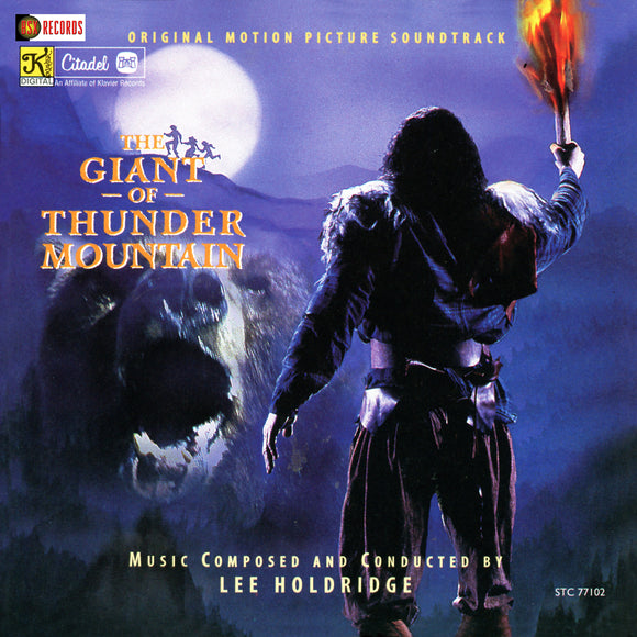 Lee Holdridge: The Giant Of Thunder Mountain: Original Motion Picture Soundtrack (CD)