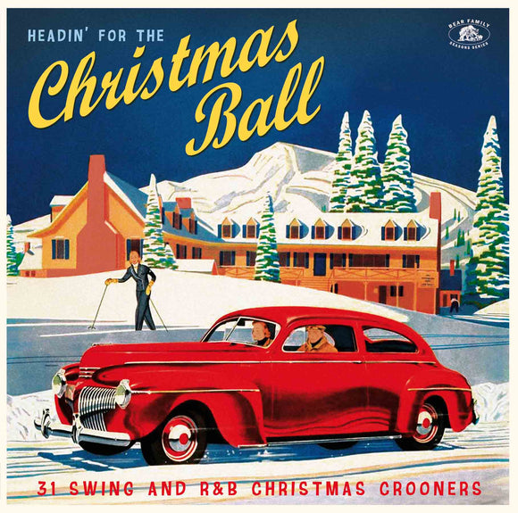 Headin' For The Christmas Ball: 31 Swing And R&B Christmas Crooners (CD)