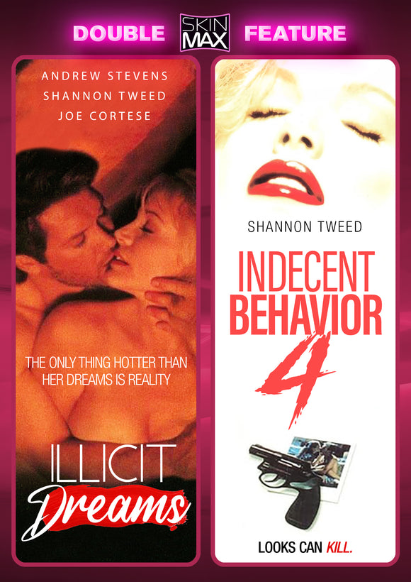 Illicit Dreams + Indecent Behavior 4 [Shannon Tweed Skinmax Double Feature] (DVD)