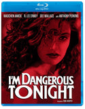 I'm Dangerous Tonight (BLU-RAY)