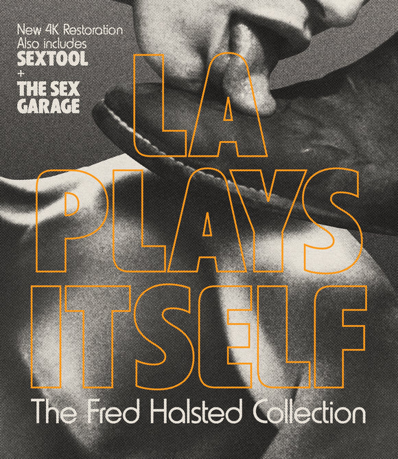 LA Plays Itself: The Fred Halsted Collection (BLU-RAY)