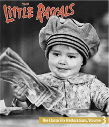 The Little Rascals: The Classicflix Restorations Volume 3 (BLU-RAY)