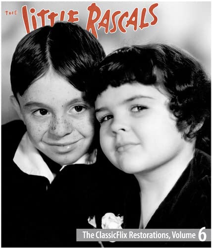 The Little Rascals: The Classicflix Restorations Volume 6 (BLU-RAY)