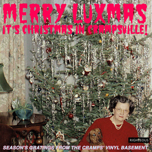 Merry Luxmas, It's Christmas In Crampsville: Season's Gratings From the Cramps' Vinyl Basement (CD)
