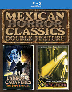 Mexican Horror Classics: El Escapulario (The Scapular) + Ladron De Cadaveres: Double Feature (BLU-RAY)