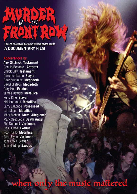 Murder In The Front Row: The San Francisco Bay Area Thrash Metal Story (DVD)