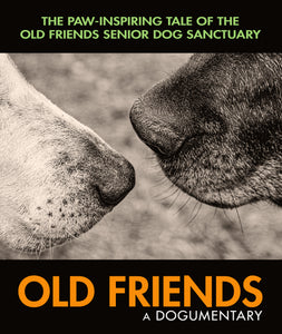 Old Friends: A Dogumentary (BLU-RAY/DVD Combo)