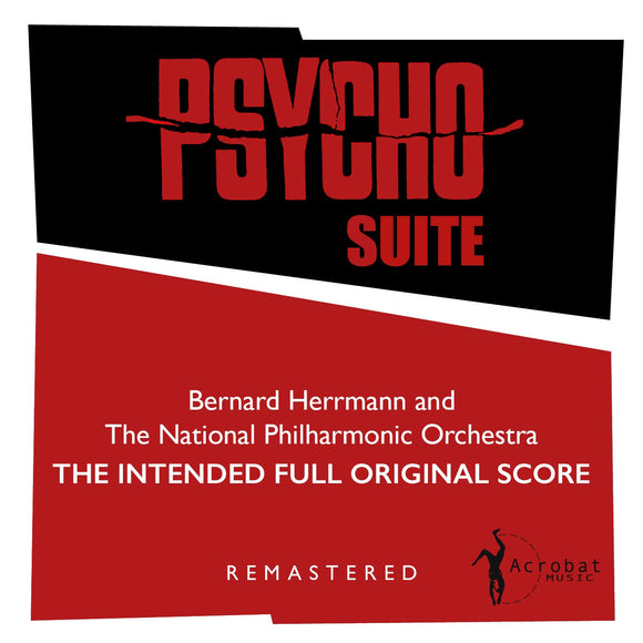 Bernard Herrmann & The National Philharmonic Orchestra: Psycho Suite: The Intended Full Original Score (CD)