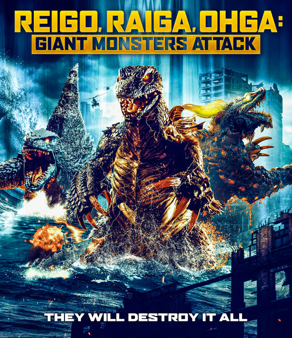 Reigo, Raiga, Ohga: Giant Monsters Attack (BLU-RAY)