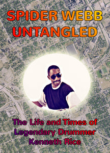 Kenneth Rice: Spider Webb Untangled (DVD)