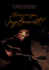 Where Are You, Jay Bennett? (BLU-RAY/DVD Combo)