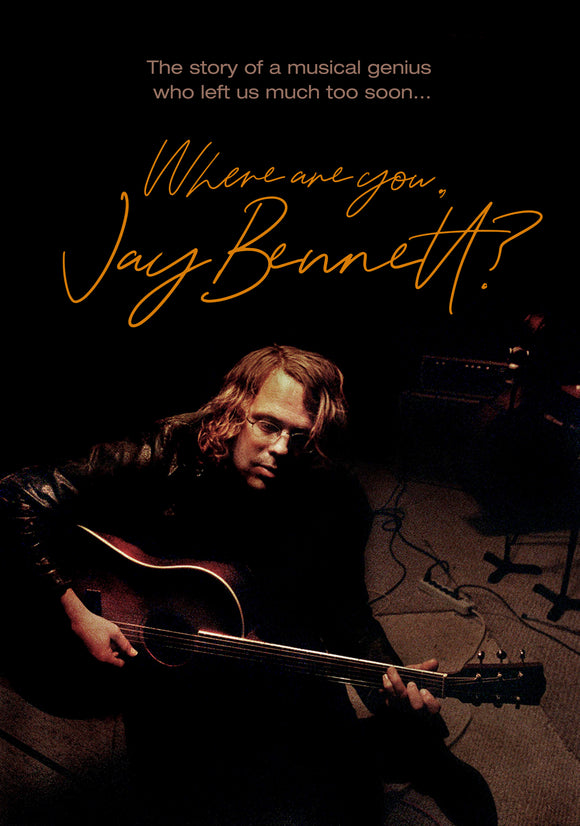 Where Are You, Jay Bennett? (BLU-RAY/DVD Combo)